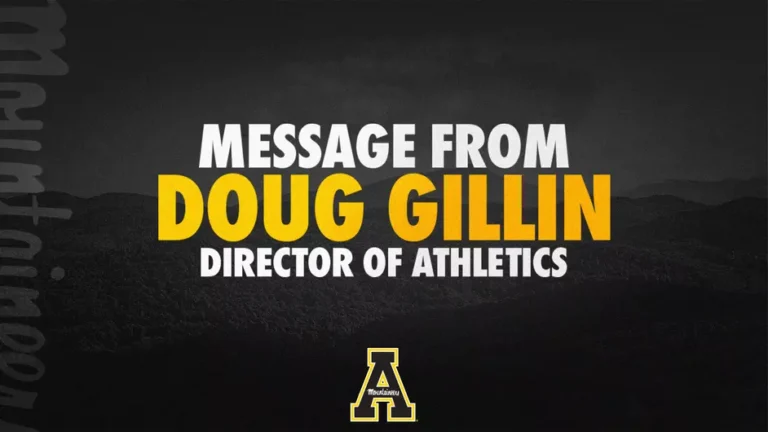 Message from App State Athletic Director, Doug Gillin